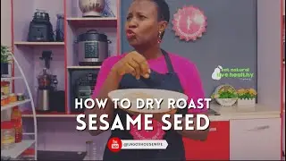 How To Dry Roast Sesame Seed