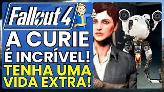 GUIA COMPLETO da CURIE no Jogo Fallout 4 (História, Afinidade, Corpo Sintético, Habilidade Passiva)