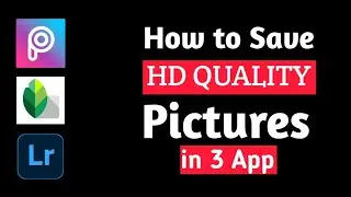 How to Save HD Quality Photo in PicsArt || PicsArt Se HD Quality Picture Save Kaise kare ||