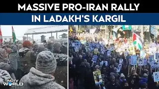Pro Iran Protest | Massive Pro-iran Rally In Ladakh’s Kargil In Support Of Supreme Leader Khamenei