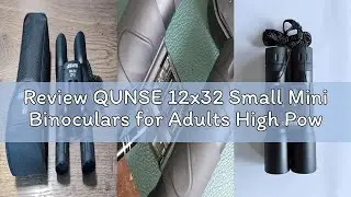 Review QUNSE 12x32 Small Mini Binoculars for Adults High Power - Compact Binoculars for Bird Watchin