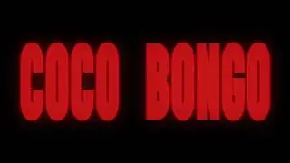 COCO BONGO - Luno, Jorge Duran C, Bryan Martínez