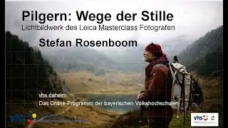Pilgern: Wege der Stille - Lichtbildwerk von Stefan Rosenboom