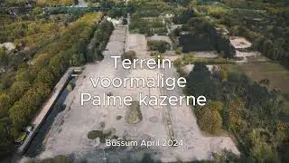 #039 Terrein voormalige Kolonel Palm Kazerne Bussum 4K
