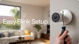 How To Setup Blink Camera? Install Blink Security Camera - Setup Tutorial