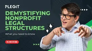 Demystifying Nonprofit Legal Structures: Essential Tips For Success!