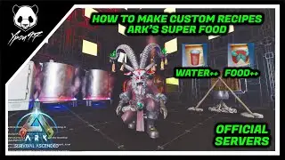How To Make Custom Recipes - ARK's Super Food | ARK: Survival Ascended