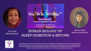 WWW14  Sleep, Wellness & Beyond, Stacey-Anne Bistak #SleepWellness#NervousSystemHealing#wewinwithin