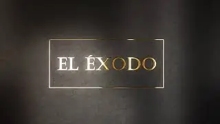2018.10.27-El &Eacute;xodo