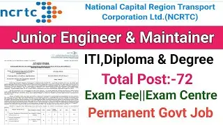 NCRTC Recruitment 2025||Junior Engineer & Maintainer||Junior Engineer Vacancy 2025||Permanent Job