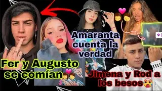 Fer y Augus se comían desde USA🇺🇸FER enfrenta a AMARANTA🥊Rod y JJ a los BESOS en el antro?👩‍❤️‍💋‍👨🥵