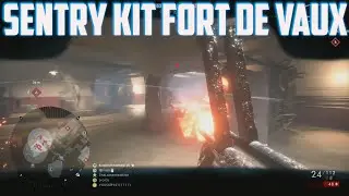 Battlefield 1 : SENTRY KIT Fort De Vaux!