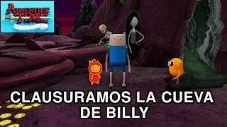 Hora de Aventuras: Finn & Jake, Investigadores - Wii U - Cap&iacute;tulo 8: CLAUSURAMOS la CUEVA de BILLY