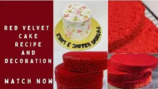 Redvelvet Cake Recipe with Beautiful Decoration