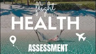 Pre flight Health Assessment | BTS Guidelines