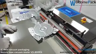 WELCOMEPACK / IC reel vacuum packaging / Nozzle type vacuum sealer VS-800ES