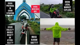 DIGHA BIKE RIDE || COVID RULES || Double vaccine or RT PCR TEST CERTIFICATE ? PART1 #digha #dominar