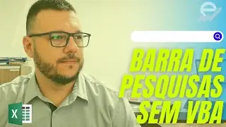 Como Criar uma Barra de Pesquisa Dinâmica no Excel (Sem VBA!)