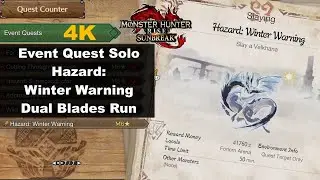 MHR Sunbreak Event Quest Solo - Hazard: Winter Warning