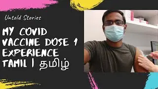 My Covid Vaccine Experience | Dose 1| K4kumar Vlogs