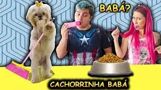 O CACHORRO QUE VIROU BAB&Aacute; DOS MALOUCOS POR 1 DIA ( Pretend to play nanny Dog )