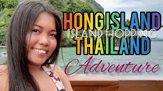 Adventures at Hong Island