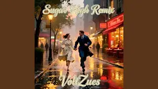 Sugar High (Remix)
