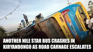 Еще один автобус Nile Star разбился в Кирьяндонго из-за эскалации дорожной катастрофы