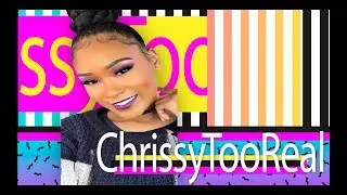 ChrissyTooReal