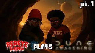 RenZo and Nate Play DUNE AWAKENING (REG PLAYS)