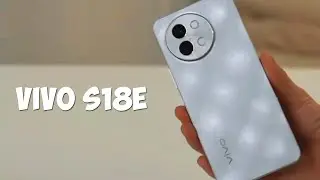 Vivo S18E первый обзор на русском