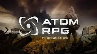 ATOM RPG part 16: Bunker 317 and... PROGRESS