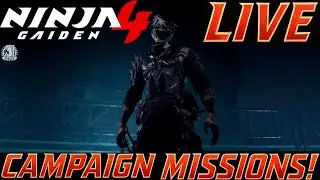 🔴 Ninja Gaiden 4 Live Campaign Missions!...Becoming a Ninja!! #ninjagaiden4 #ryuhayabusa