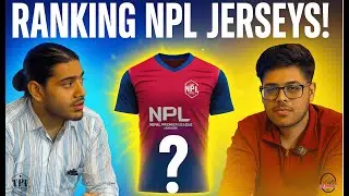 We Ranked Every Nepal Premier League Team Jersey! 👕 | TPV