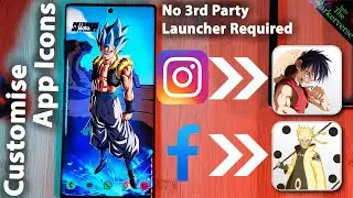 How To Change App Icons - Custom Android app icons - Easy Guide 2021