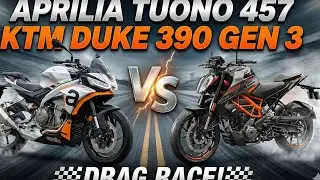 aprilia tuono 457 vs duke 390 gen 3 drag race Shocking results 🤯 duke 390 🚀