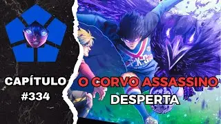 BLUE LOCK 334 - S&Oacute; UM HOMEM PODE CONTROLAR O JOGO
