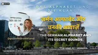 German Alphabet & Pronunciation in Hindi 🇩🇪 | Beginners A1 - Lesson 2