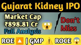 Hospital IPO ya Profit Machine? 😳 Gujarat Kidney IPO | 36% ROE Explained , Apply or Avoid ?