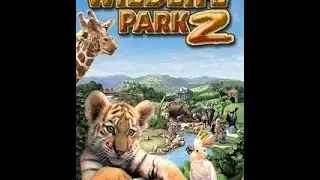 Wildlife Park 2 прохождение миссий (день 2) [ТРАНСЛЯЦИЯ]