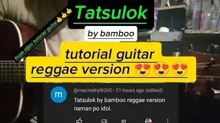 Tatsulok by bamboo tutorial guitar reggae version (#request)