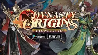 Dynasty Origin: Pioneer ID Gameplay (Official Launch) - RPG Game Android