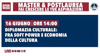 🔴 LIVE!  Diplomazia culturale: fra Soft Power e Economia della Cultura