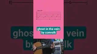 ghost in the vein by convolk- Acoustic Guitar Tab #shorts