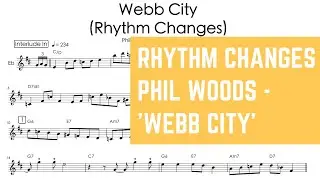 Rhythm Changes | Phil Woods Plays 'Webb City'
