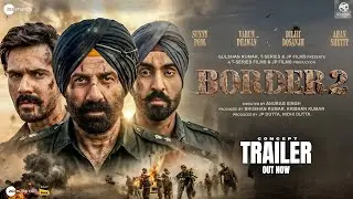 Border 2 : Trailer Explained | Sunny Deol | Varun Dhawan | Diljit Dosanjh | Anurag Singh | 2026
