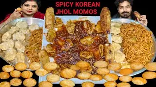 MUKBANG SPICY KOREAN NOODLES, SPICY KOREAN JHOL MOMOS, SPICY PANIPURI,STEAM MOMOS EATING CHALLENGE