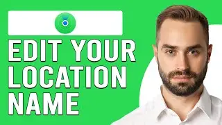 How To Edit Your Location Name On Find My (How To Customize/Change Location Name On Find My)