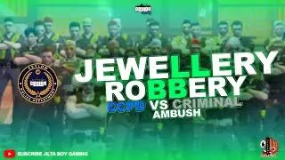 Jewellery Robbery Ambush || CCPD Vs Criminal || Ceylone Rp || JiLtA BoY GAMING