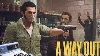 A Way Out - Guide Part 21 Preparation Stick Up A Way Out - A Way Out Gameplay